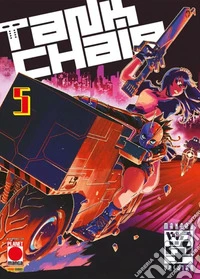Tank chair. Vol. 5 libro