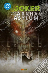 Storie dall'Arkham Asylum. Joker collection libro