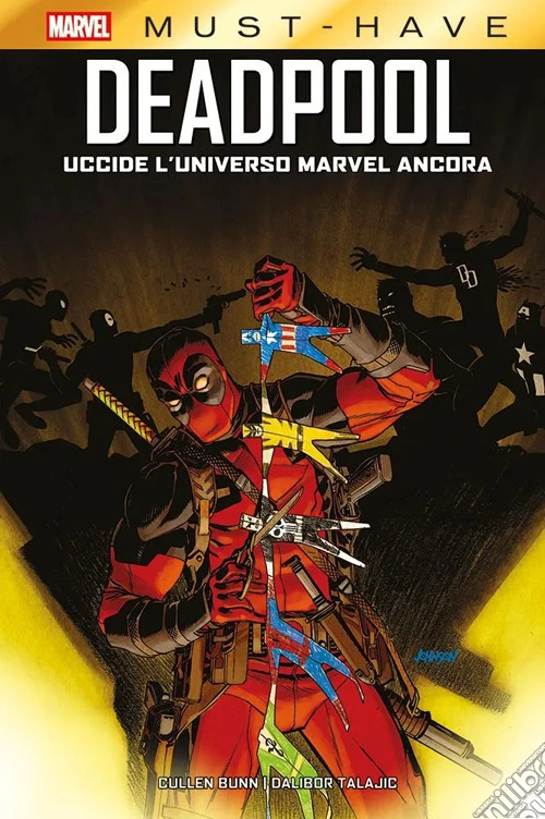 Deadpool uccide l'universo Marvel ancora