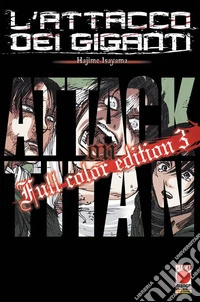 L'attacco dei giganti. Full color edition. Vol. 3 libro