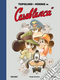 Topolino e Minnie in «Casablanca» libro