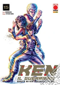 Ken il guerriero. Hokuto no Ken. Extreme edition. Vol. 15 libro