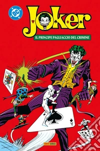 Il principe pagliaccio del crimine. Joker libro