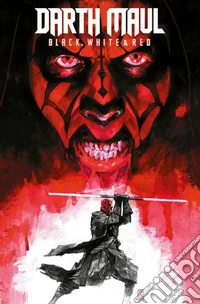 Darth Maul. Black, white & red libro