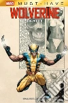Selvaggio. Wolverine libro