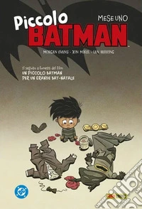 Piccolo Batman. Mese uno libro