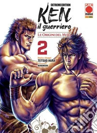 Ken il guerriero. Le origini del mito. Extreme edition. Vol. 2 libro