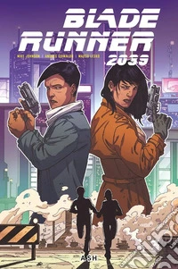 Blade Runner 2039. Vol. 3: Ash libro