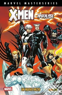 L'era di apocalisse. X-Men. Vol. 1: Un nuovo inizio libro