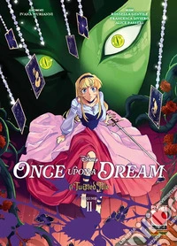 A twisted tale: once upon a dream. Vol. 2 libro