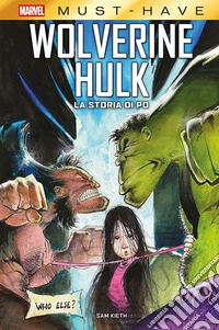 La storia di Po. Wolverine/Hulk libro
