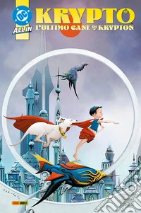 Krypto. L'ultimo cane di Krypton libro
