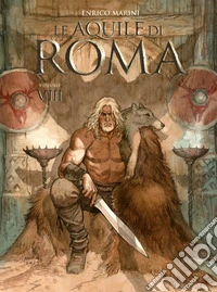 Le aquile di Roma. Vol. 8 libro