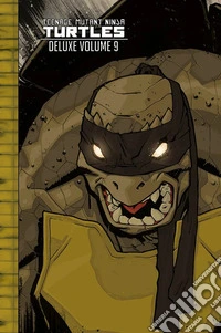 Teenage Mutant Ninja Turtles deluxe. Vol. 9 libro