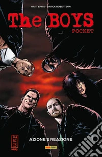 The boys. Vol. 1: Azione e reazione libro
