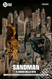 Sandman. Vol. 3: Il gioco della vita libro