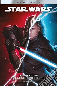Darth Vader. Star wars. Vol. 1: Il cuore nero dei Sith libro