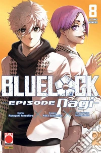 Blue lock. Episode Nagi. Vol. 8 libro