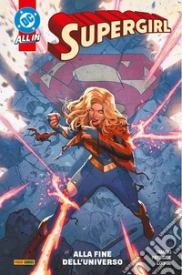 Alla fine dell'universo. Supergirl libro