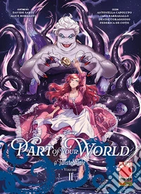 A twisted tale: part of your world. Vol. 2