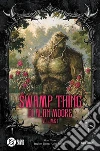 Swamp Thing. Vol. 1 libro