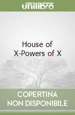 House of X-Powers of X libro