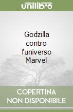 Godzilla contro l'universo Marvel