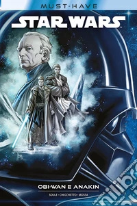 Obi-Wan e Anakin. Star Wars libro