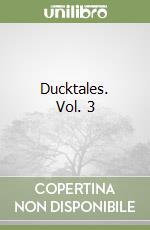Ducktales. Vol. 3 libro