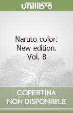 Naruto color. New edition. Vol. 8 libro