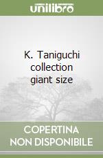 K. Taniguchi collection giant size libro