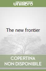 The new frontier