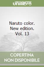 Naruto color. New edition. Vol. 13 libro