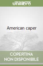 American caper