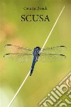 Scusa. E-book. Formato EPUB ebook