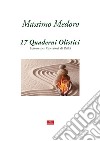 17 quaderni olistici. Letture per operatori di reiki libro di Medoro Massimo