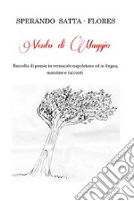 Vento di maggio. Ediz. integrale libro