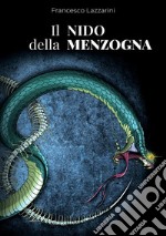 Il nido della menzogna libro