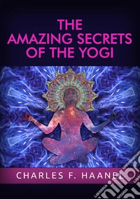 The amazing secrets of the Yogi libro