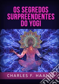 Os segredos surpreendentes do yogi libro