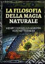 La filosofia della magia naturale