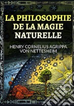 La philosophie de la magie naturelle libro