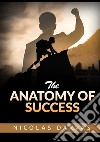 The anatomy of success libro