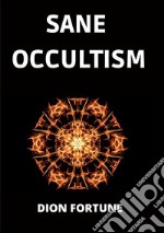 Sane occultism libro