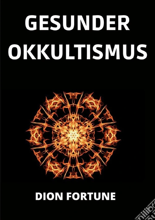 Gesunder okkultismus