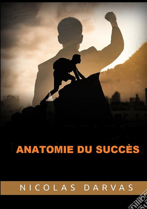 Anatomie du succès