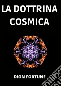 La dottrina cosmica