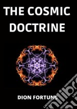 The cosmic doctrine libro