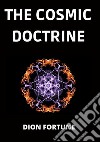 The cosmic doctrine libro