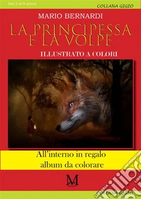 La principessa e la volpe